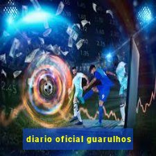 diario oficial guarulhos